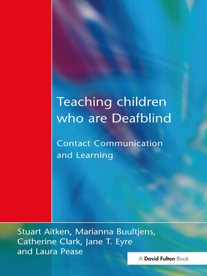 cover image of Teaching Children Who are Deafblind